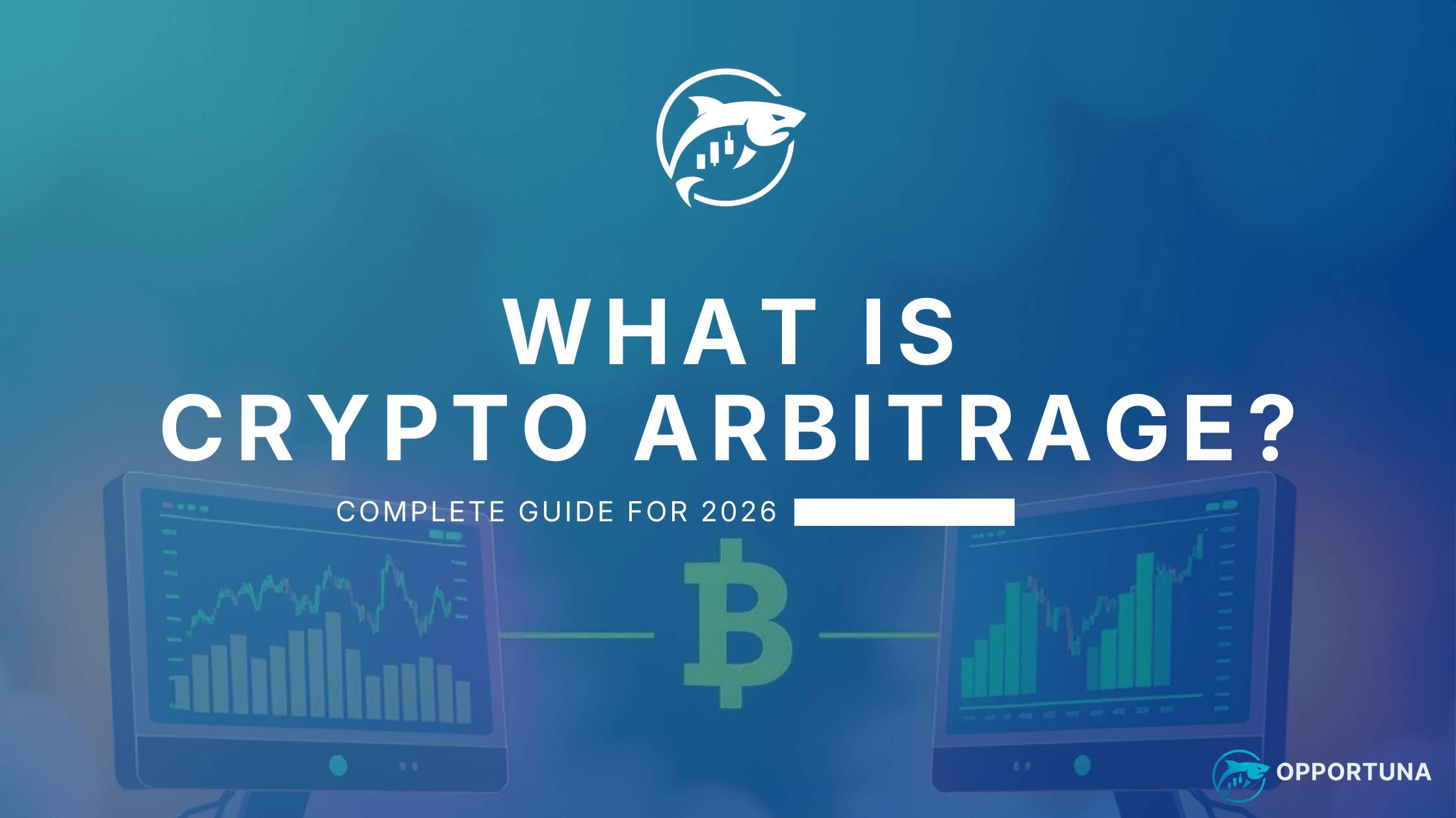 What is Crypto Arbitrage? Complete Guide for 2026
